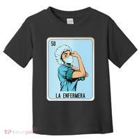 La Enfermera Mexican Slang Chicano Bingo Cards Toddler T-Shirt thumb 0