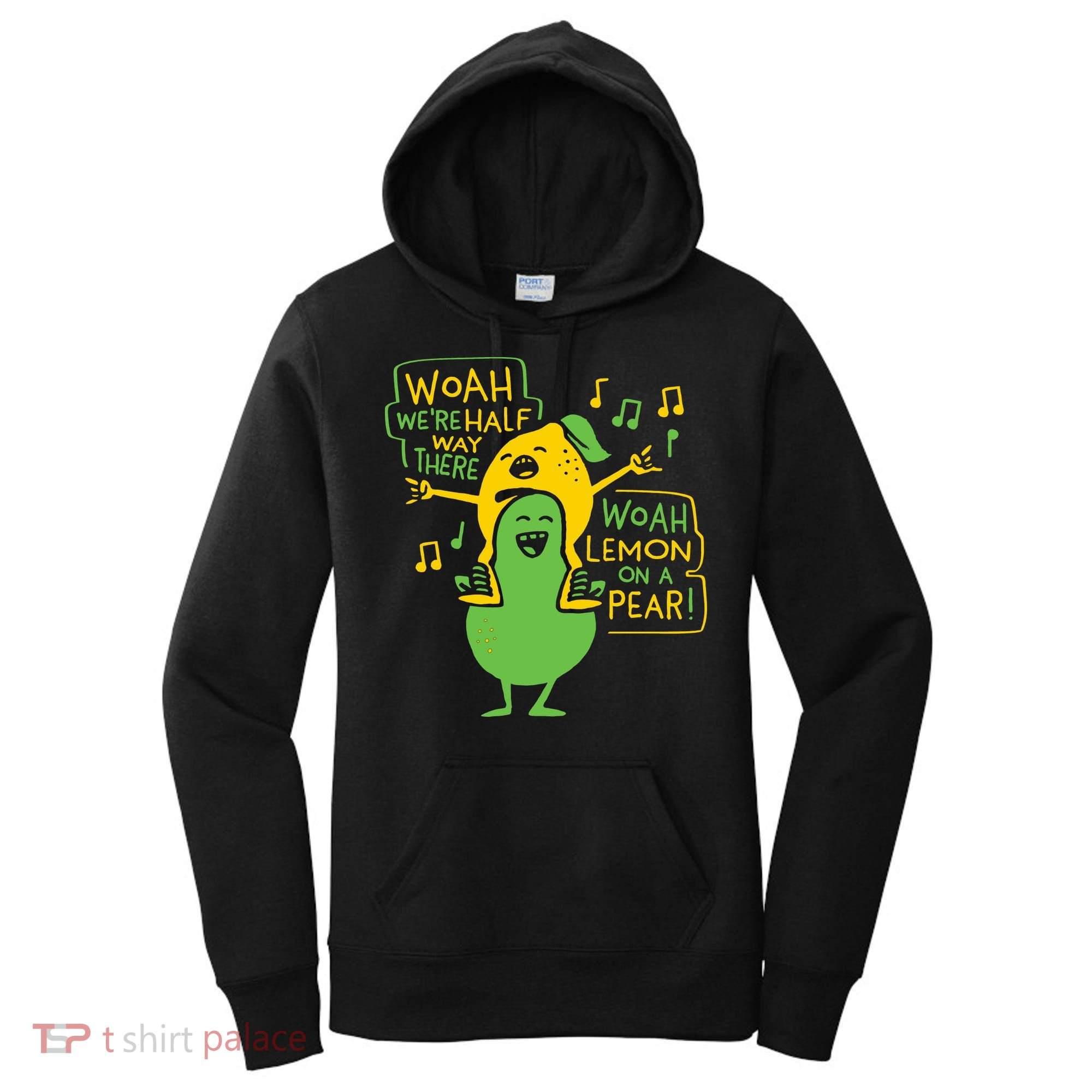 Lemon On A Pear Women's Hoodie