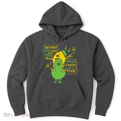 Lemon On A Pear Hoodie