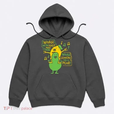 Lemon On A Pear Hoodie