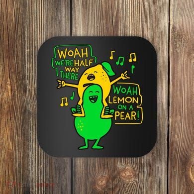 Lemon On A Pear Funny Meme Coaster