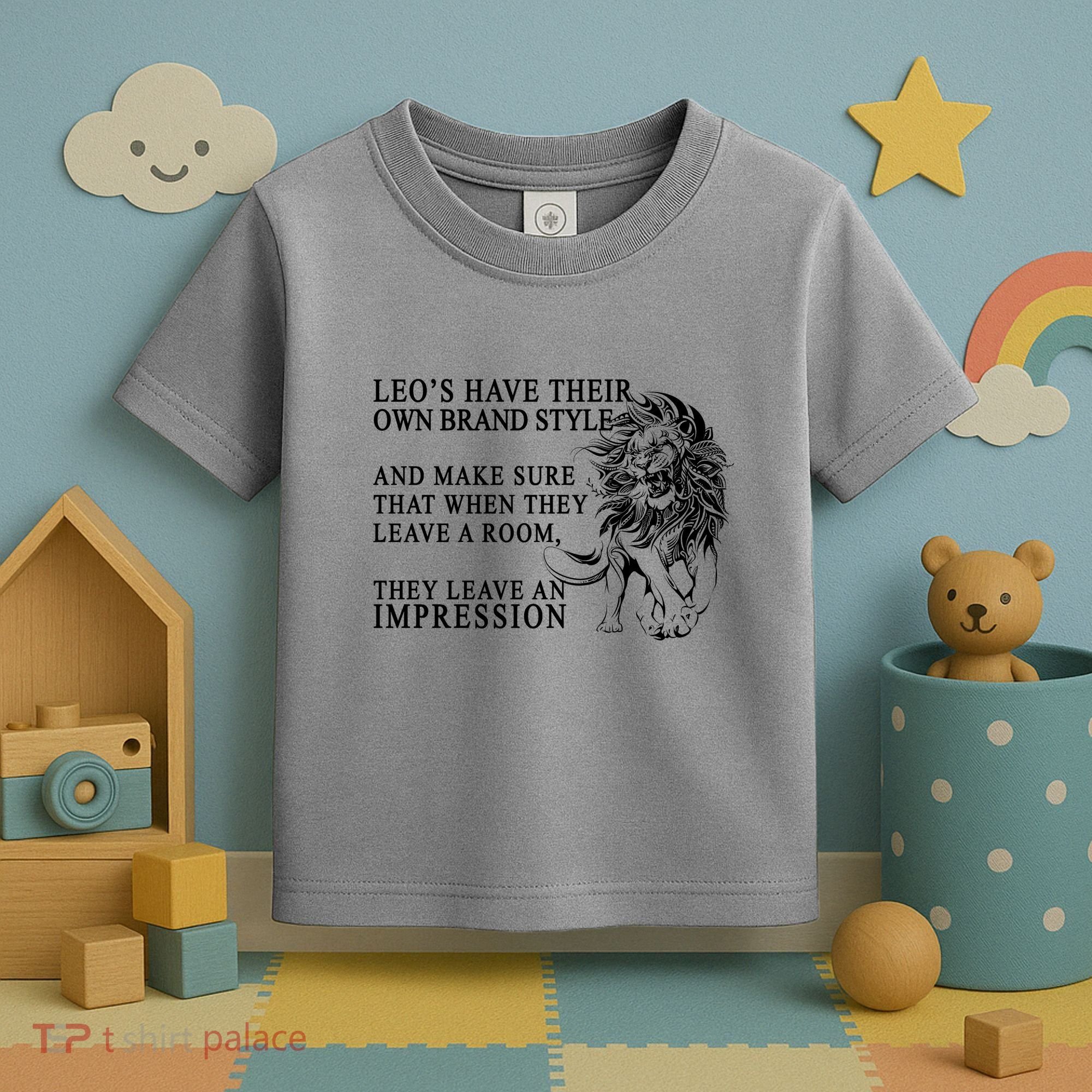 Leo Brand Of Style Zodiac Toddler T-Shirt