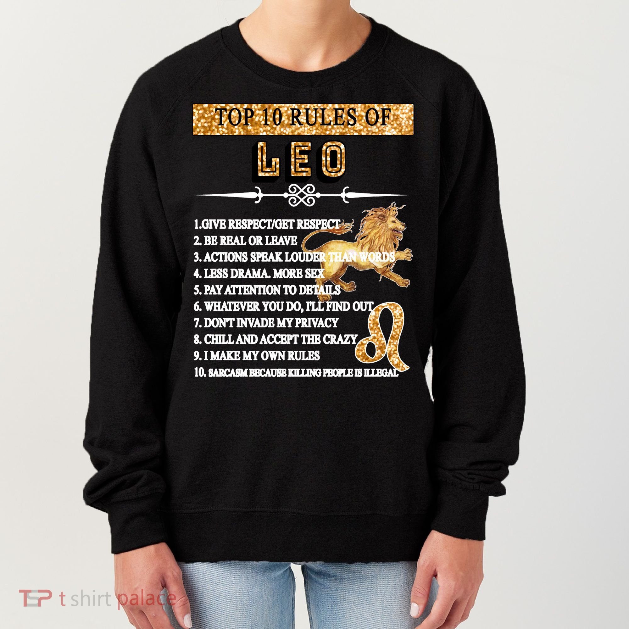 Leo Zodiac Top 10 Rules Of Leo Women's Sweatshirt