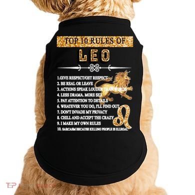 Leo Zodiac Top 10 Rules Of Leo Doggie Tank