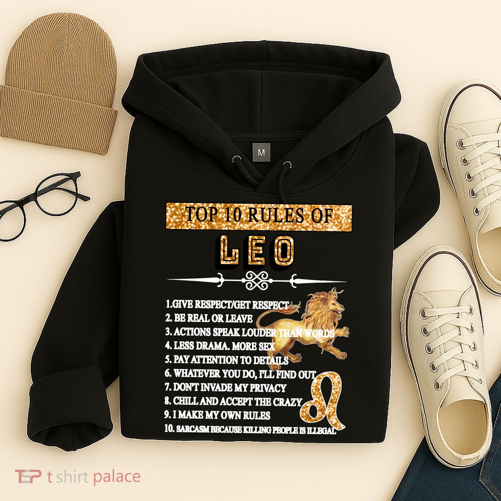 Leo Zodiac Top 10 Rules Of Leo Hoodie
