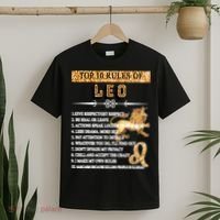 Leo Zodiac Top 10 Rules Of Leo T-Shirt thumb 2