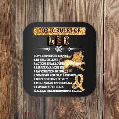 Leo Zodiac Top 10 Rules Of Leo Coaster
