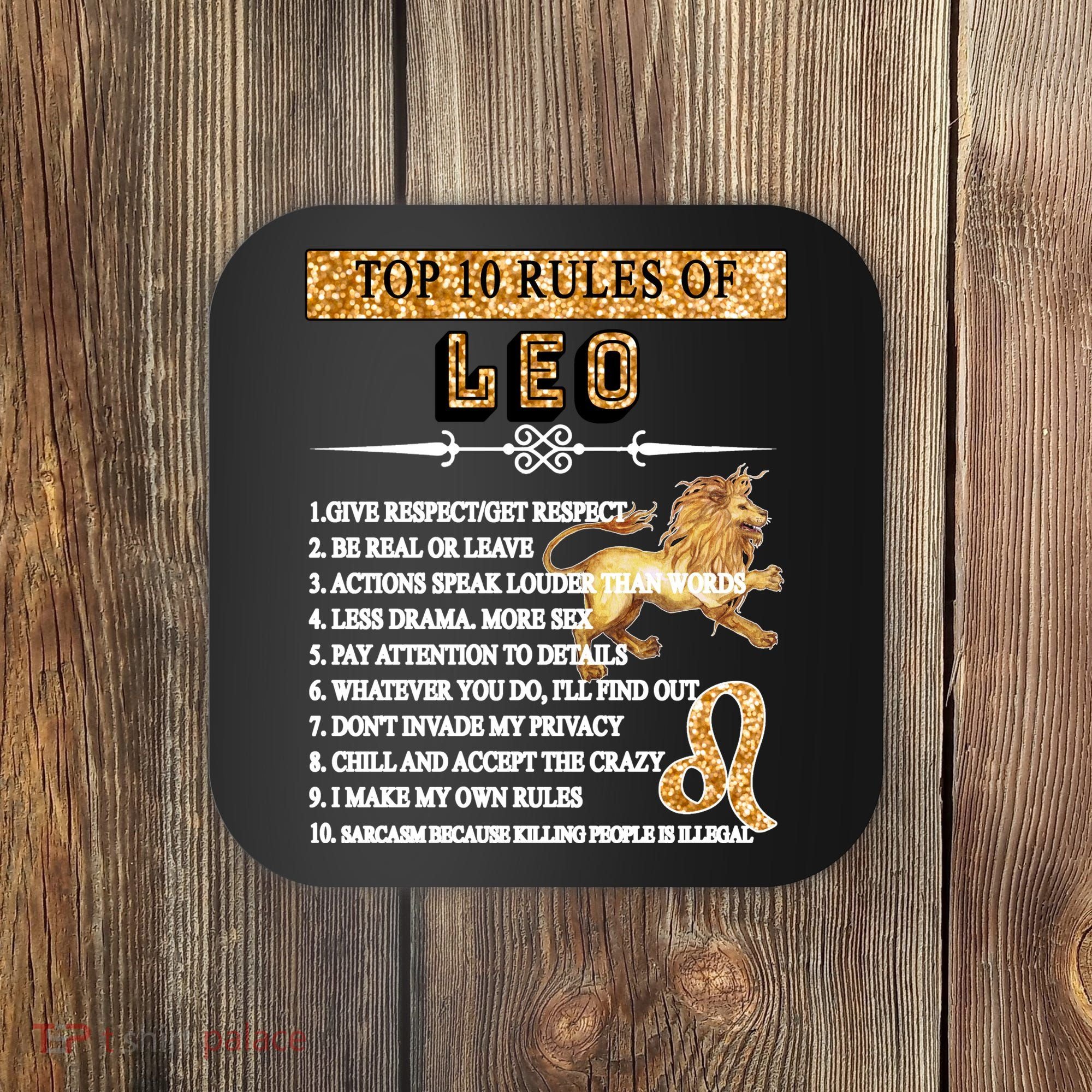 Leo Zodiac Top 10 Rules Of Leo Coaster