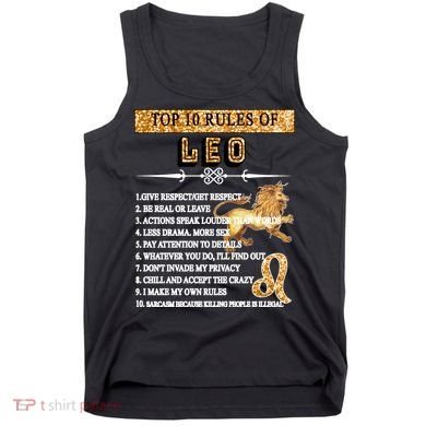 Leo Zodiac Top 10 Rules Of Leo Tank Top