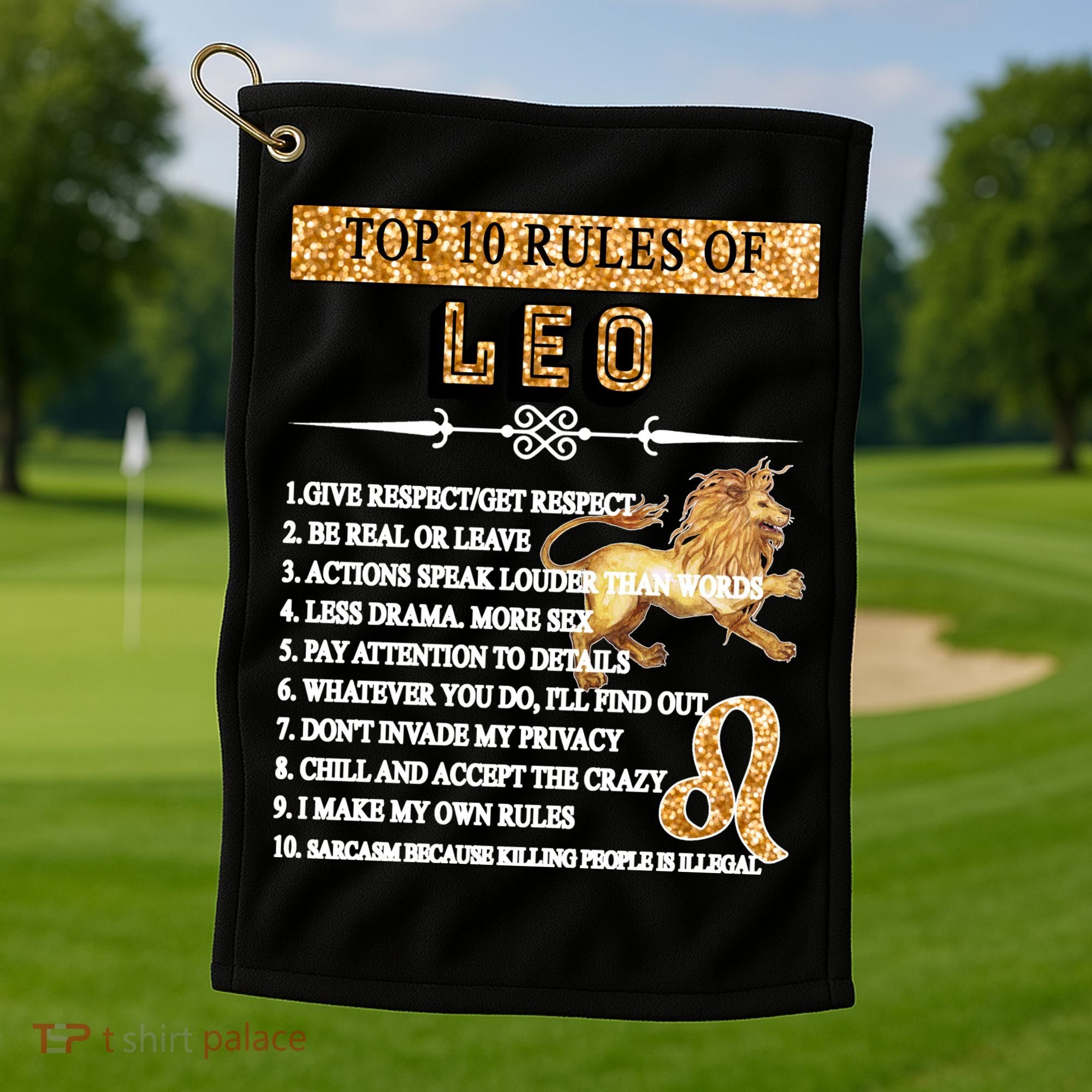 Leo Zodiac Top 10 Rules Of Leo Golf Towel