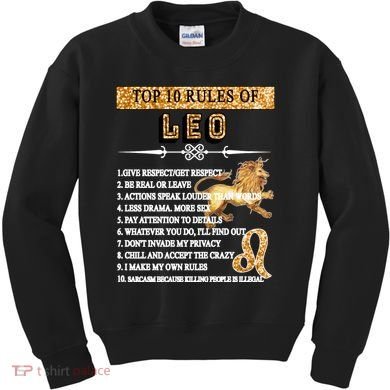 Leo Zodiac Top 10 Rules Of Leo Kids Sweatshirt