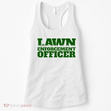 Lawn Enforcement Officer Women's Tank Top