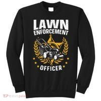 Lawn Enforcement Officer for a Lawn Care Lawn Mowing Fan Sweatshirt thumb 0