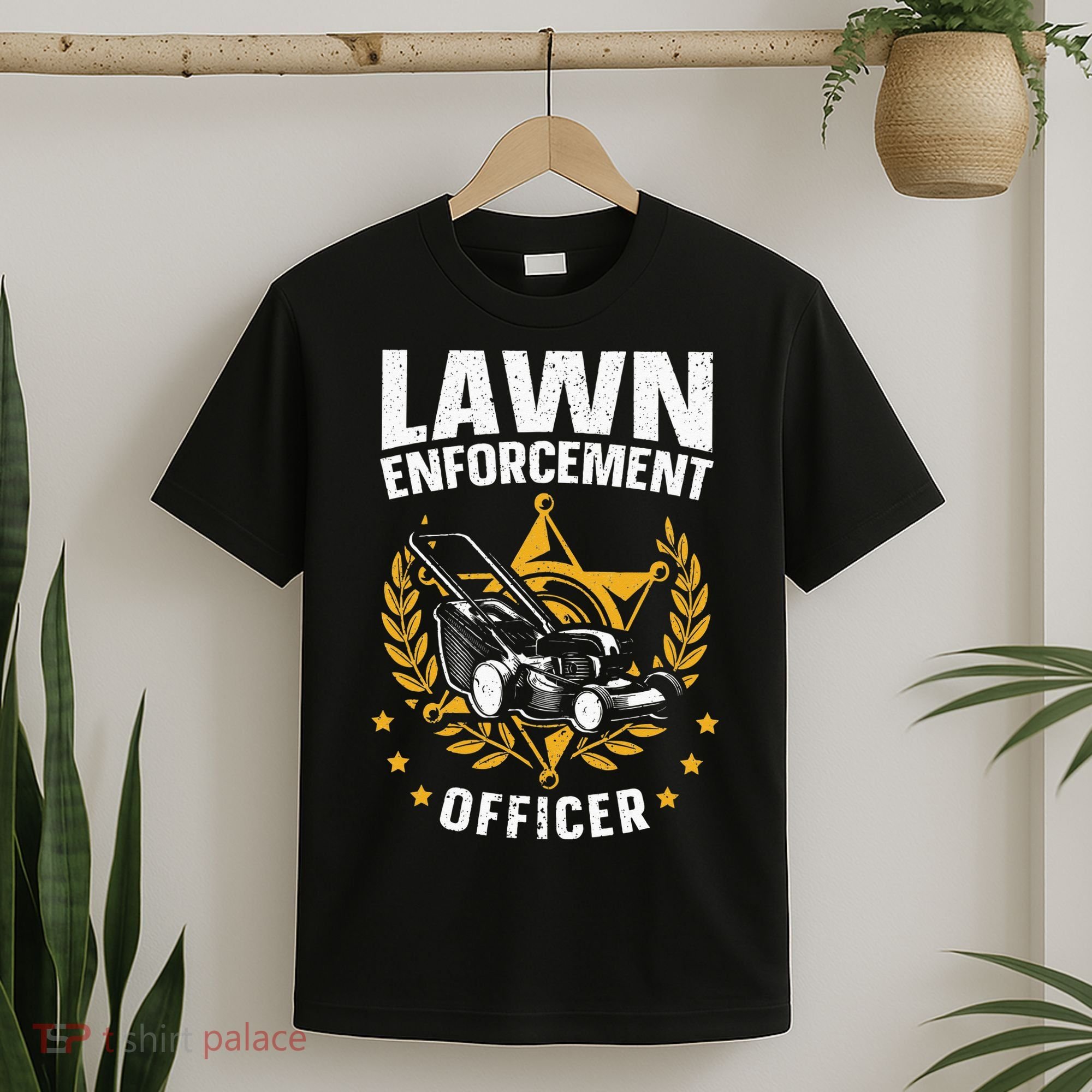 Lawn Enforcement Officer for a Lawn Care Lawn Mowing Fan T-Shirt