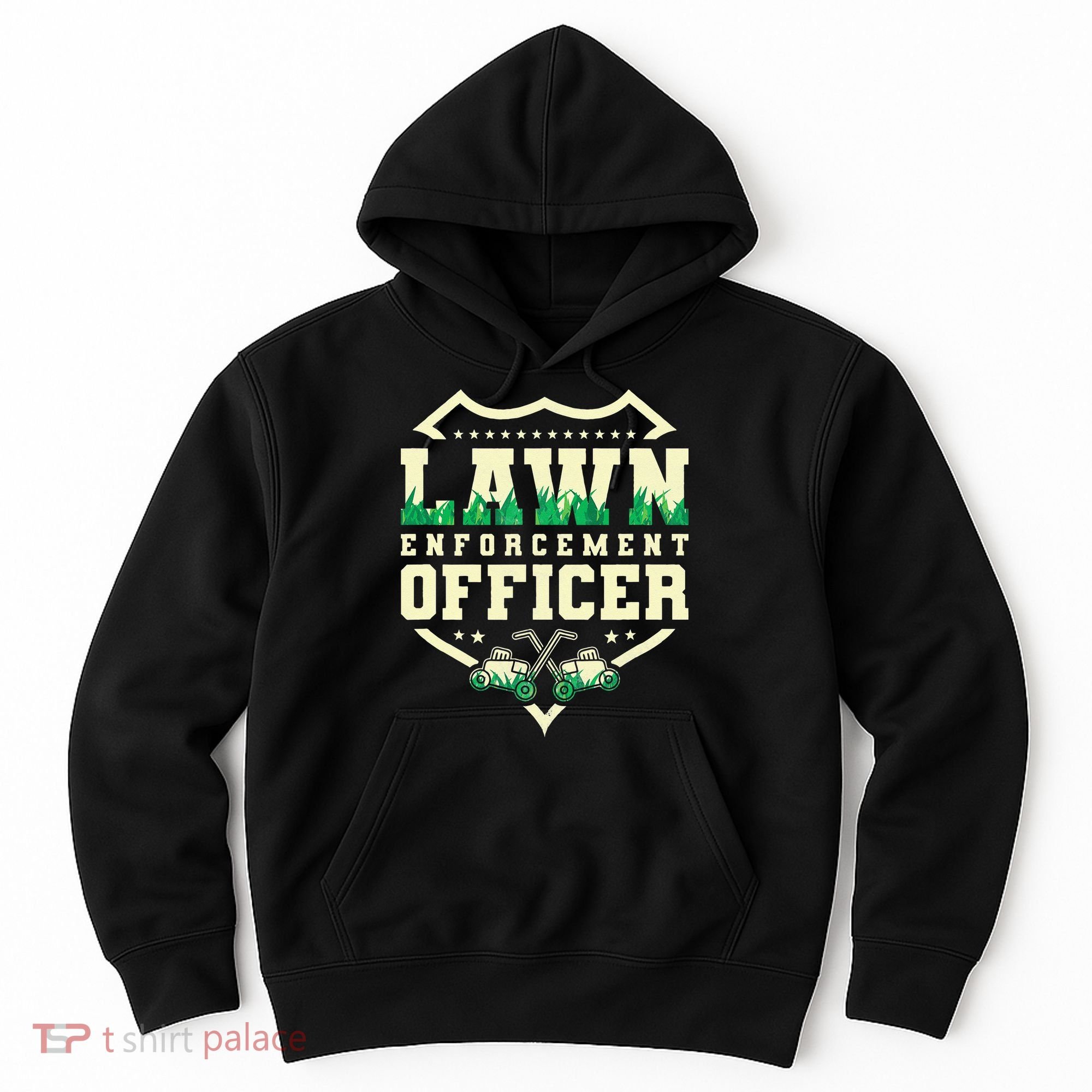 Lawn Enforcement Officer Lawn Care Hoodie