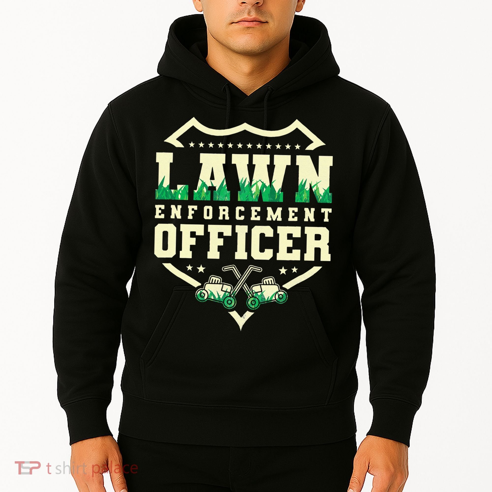 Lawn Enforcement Officer Lawn Care Hoodie