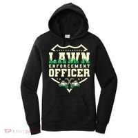Lawn Enforcement Officer Lawn Care Women's Hoodie thumb 0