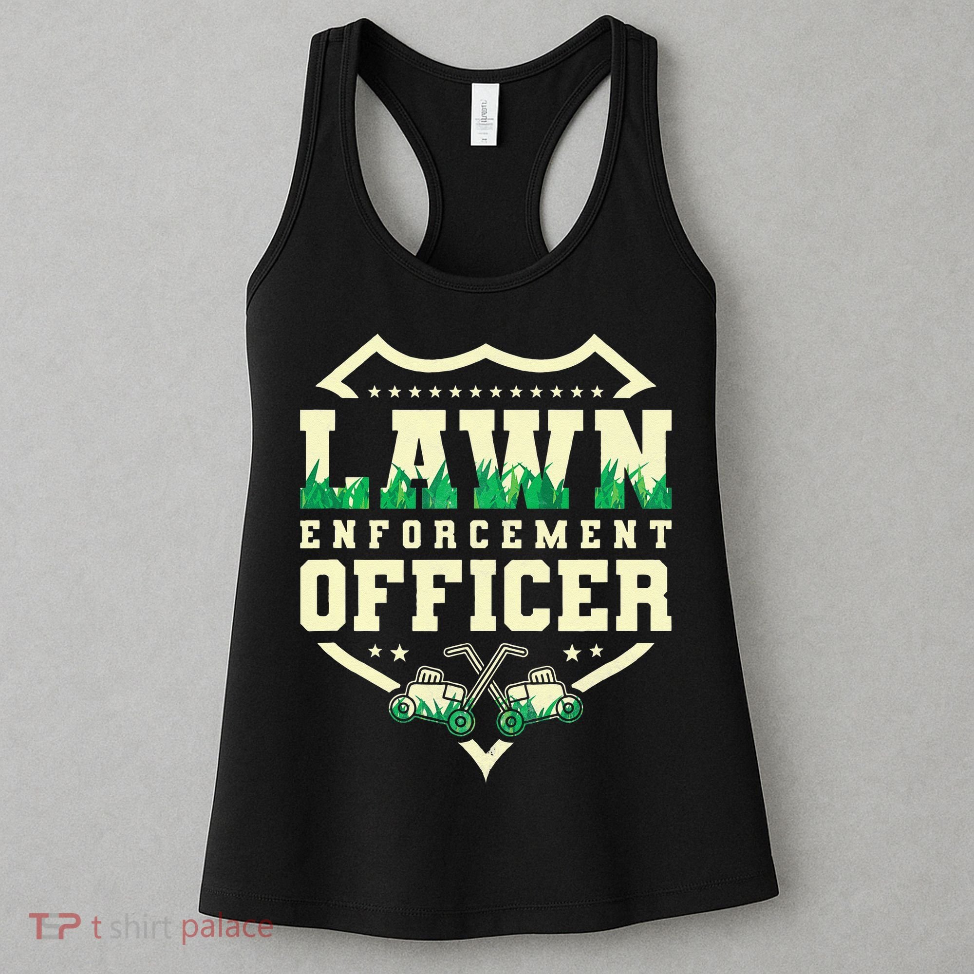 Lawn Enforcement Officer Lawn Care Women's Tank Top