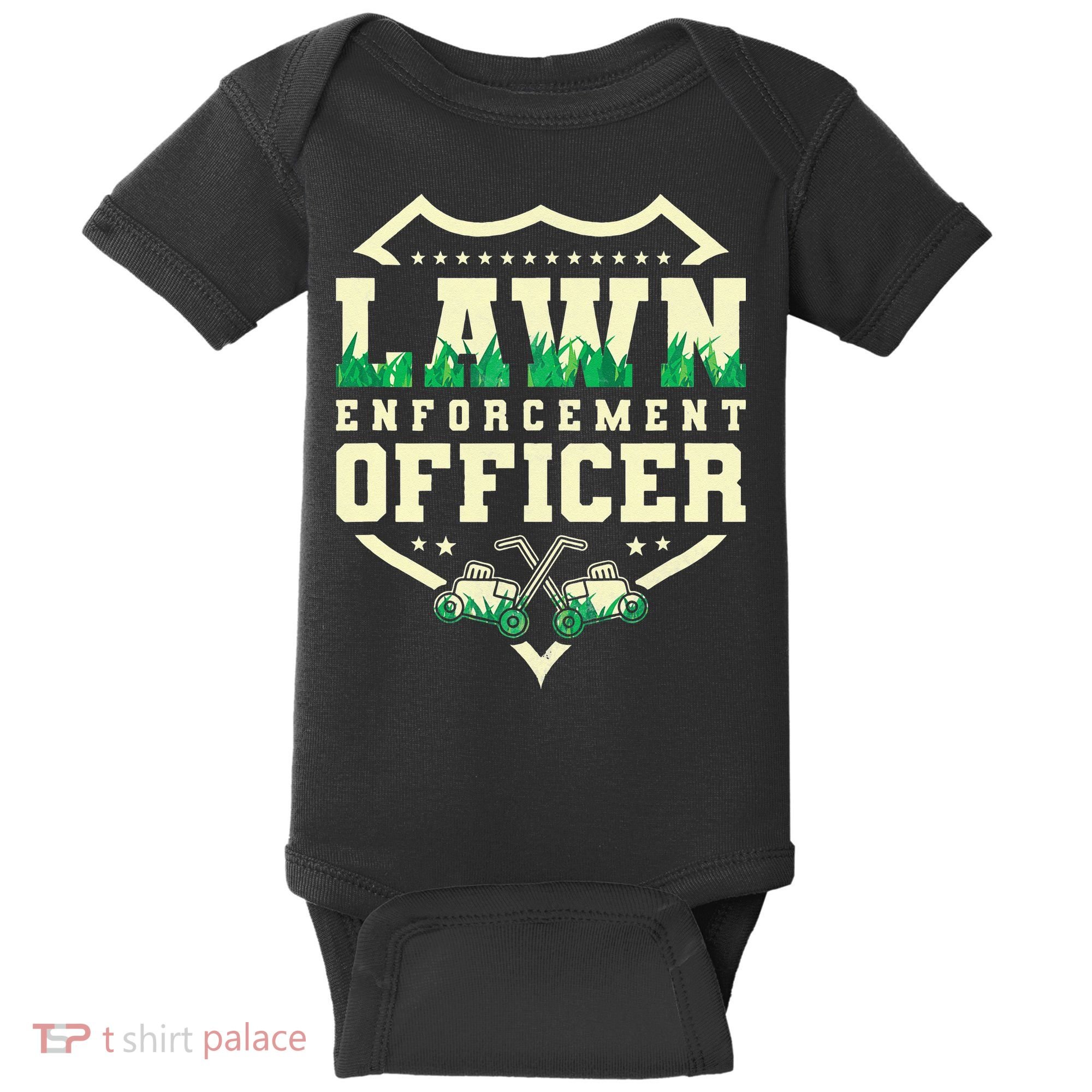Lawn Enforcement Officer Lawn Care Baby Bodysuit