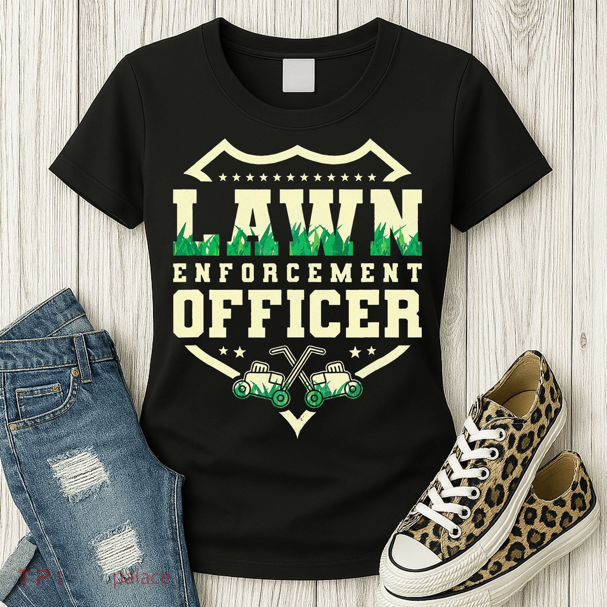 Lawn Enforcement Officer Lawn Care Women's T-Shirt