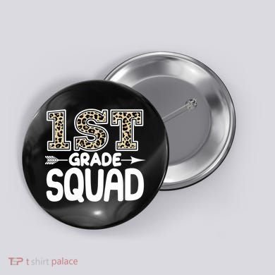 Leopard Print 1st Grade Squad Button