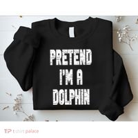 Lazy Easy Pretend I'm Dolphin Party Halloween Costume Simple Sweatshirt thumb 2