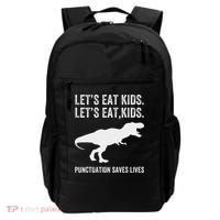 LetS Eat Punctuation Saves Lives Grammar Funny Dino Backpack thumb 0