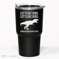LetS Eat Punctuation Saves Lives Grammar Funny Dino Tumbler thumb 0