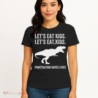 LetS Eat Punctuation Saves Lives Grammar Funny Dino Women's T-Shirt thumb 4