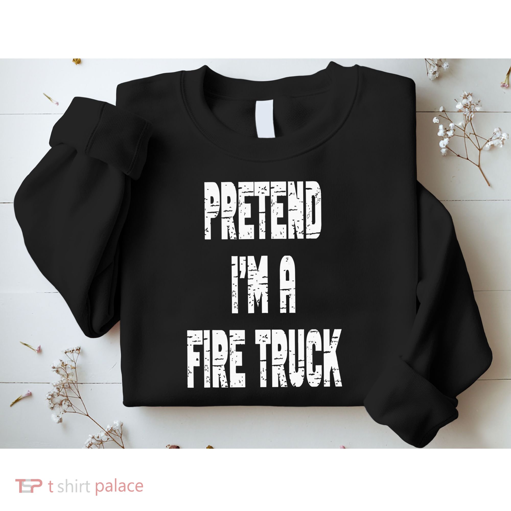 Lazy Easy Pretend I'm A Fire Truck Party Halloween Costume Sweatshirt