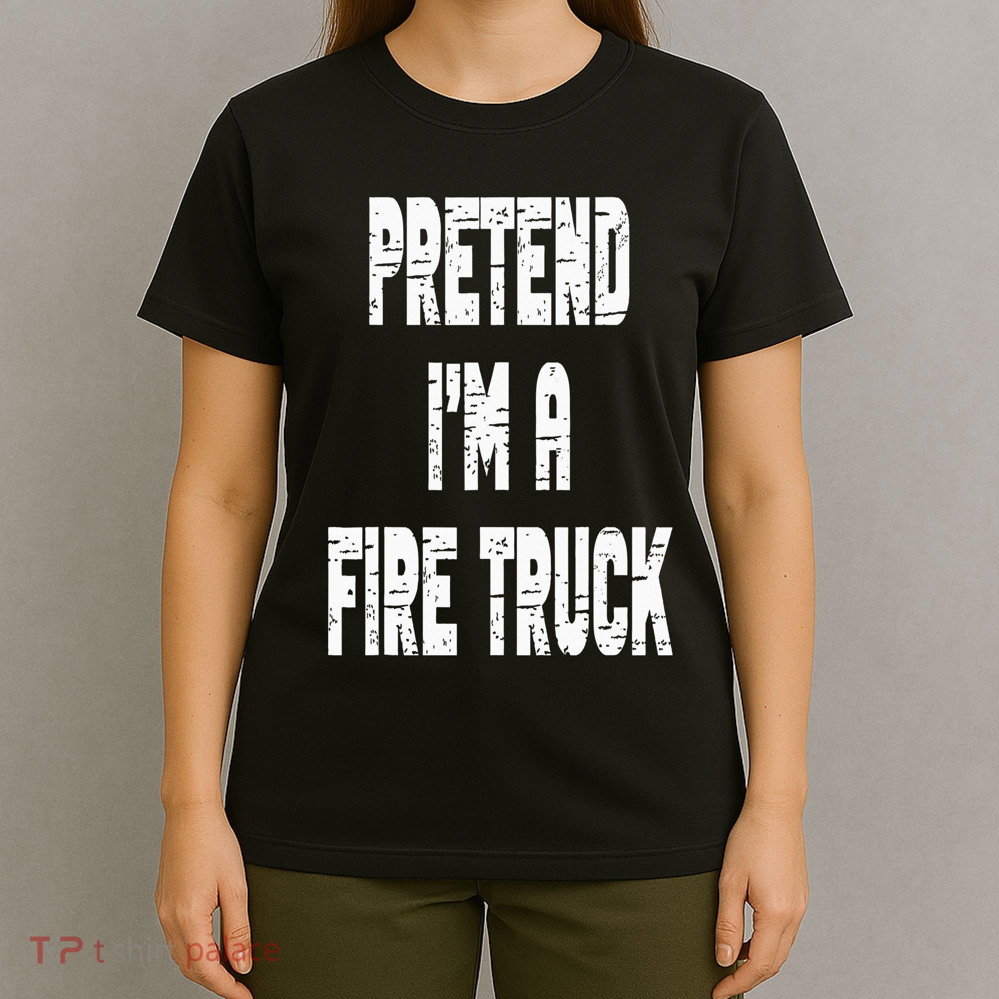 Lazy Easy Pretend I'm A Fire Truck Party Halloween Costume T-Shirt