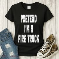Lazy Easy Pretend I'm A Fire Truck Party Halloween Costume Women's T-Shirt thumb 3