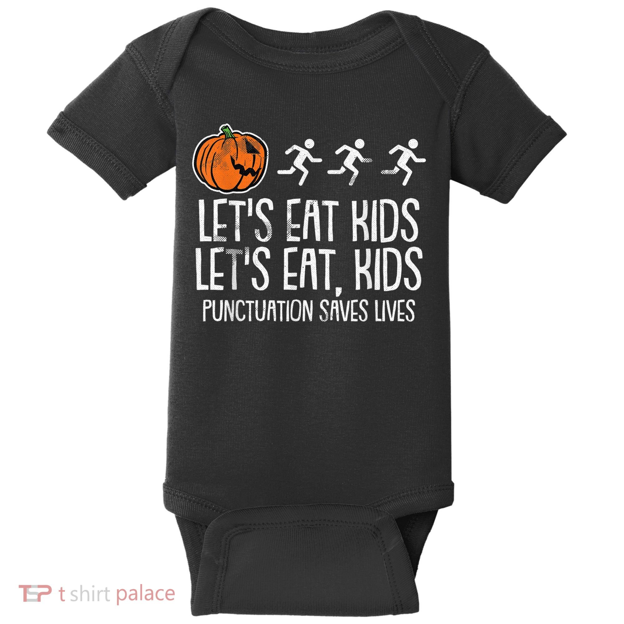 Lets Eat Punctuation Saves Lives Lazy Halloween Costume Baby Bodysuit