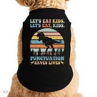 Let's Eat Punctuation Saves Lives Funny Grammar Dino Doggie Tank thumb 0
