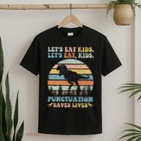 Let's Eat Punctuation Saves Lives Funny Grammar Dino T-Shirt thumb 2