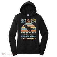 Let's Eat Punctuation Saves Lives Funny Grammar Dino Women's Hoodie thumb 0