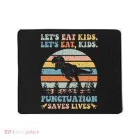 Let's Eat Punctuation Saves Lives Funny Grammar Dino Mousepad thumb 0