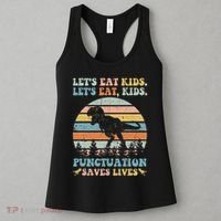 Let's Eat Punctuation Saves Lives Funny Grammar Dino Women's Tank Top thumb 3
