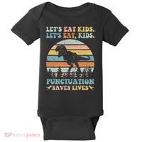 Let's Eat Punctuation Saves Lives Funny Grammar Dino Baby Bodysuit thumb 0