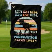 Let's Eat Punctuation Saves Lives Funny Grammar Dino Golf Towel thumb 1