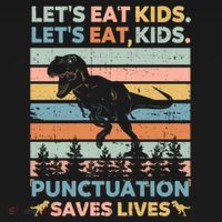 LetS Eat Punctuation Saves Lives Funny Grammar Dino Gift Doggie Tank thumb 4