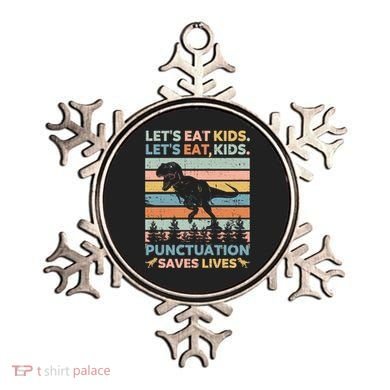 LetS Eat Punctuation Saves Lives Funny Grammar Dino Gift Ornament