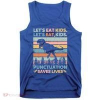 LetS Eat Punctuation Saves Lives Funny Grammar Dino Gift Tank Top thumb 0