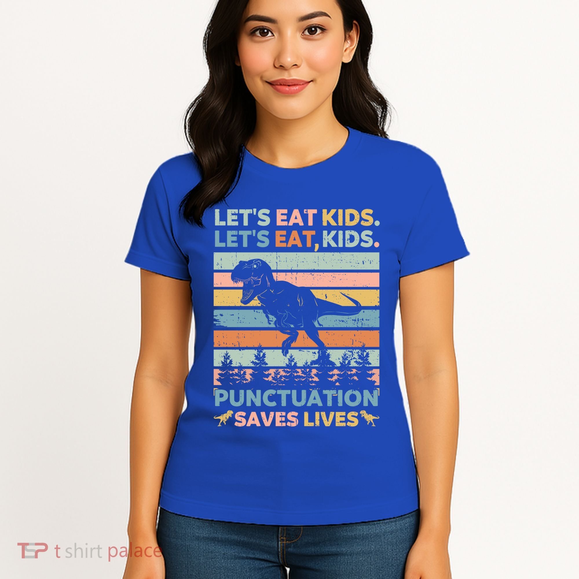 LetS Eat Punctuation Saves Lives Funny Grammar Dino Gift Women's T-Shirt