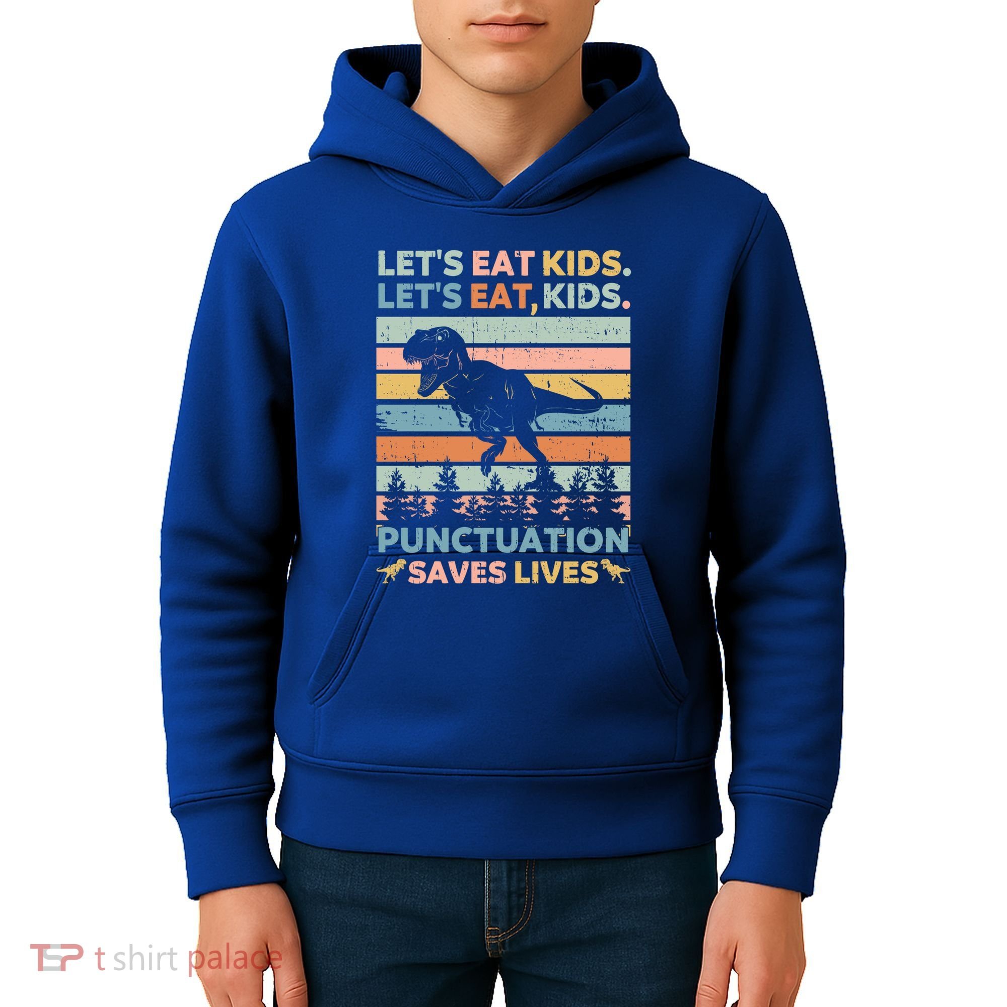 LetS Eat Punctuation Saves Lives Funny Grammar Dino Gift Kids Hoodie