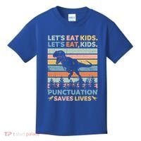 LetS Eat Punctuation Saves Lives Funny Grammar Dino Gift Kids T-Shirt thumb 0