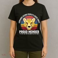Leopards Eating People’S Face Party Proud Member Funny Meme T-Shirt thumb 4
