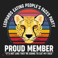 Leopards Eating People’S Face Party Proud Member Funny Meme Hat thumb 2