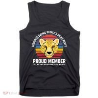 Leopards Eating People’S Face Party Proud Member Funny Meme Tank Top thumb 0