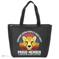 Leopards Eating People’S Face Party Proud Member Funny Meme Tote Bag thumb 0